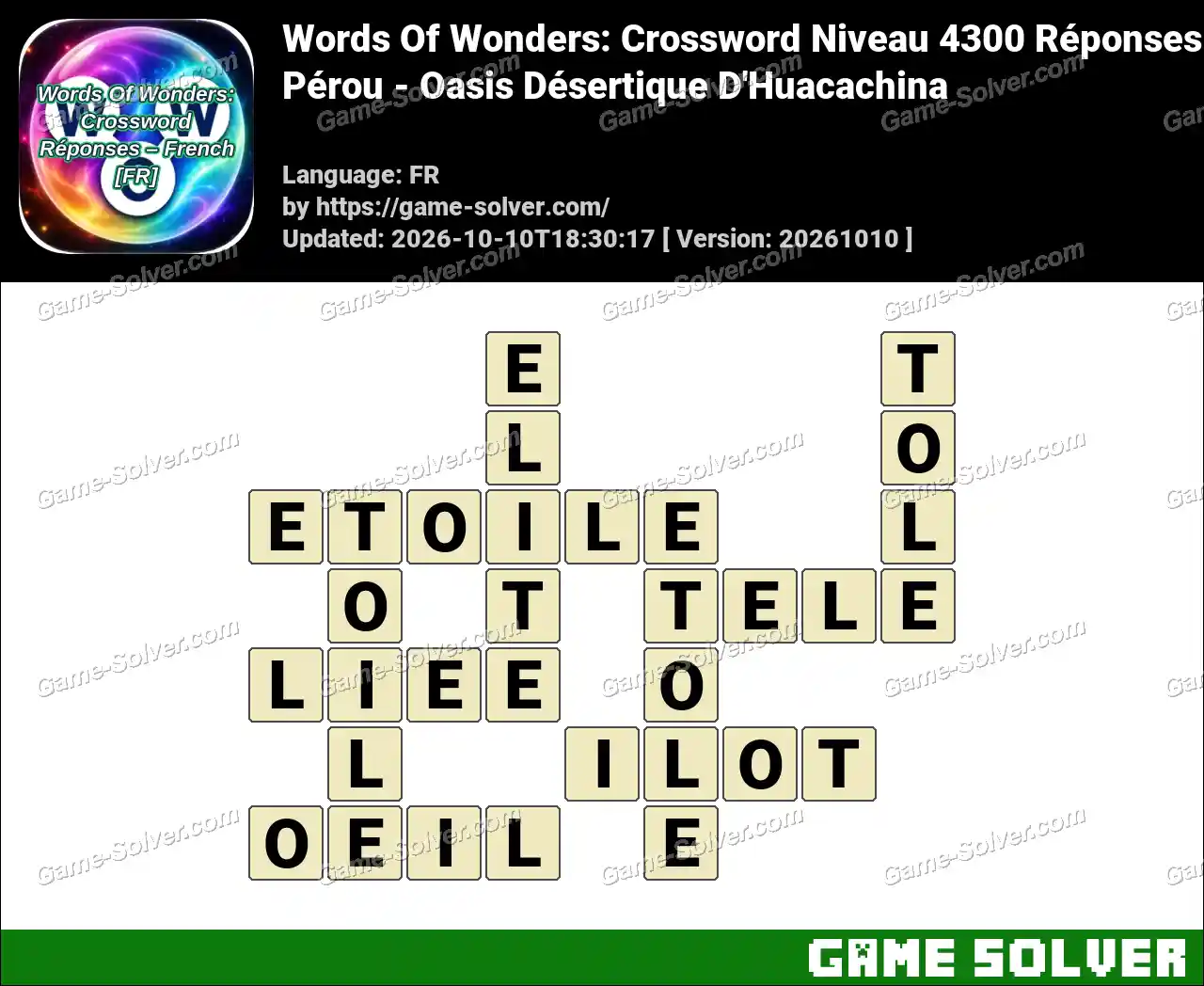 Words Of Wonders: Crossword Niveau 4300 Réponses – Pérou – Oasis Désertique D’Huacachina